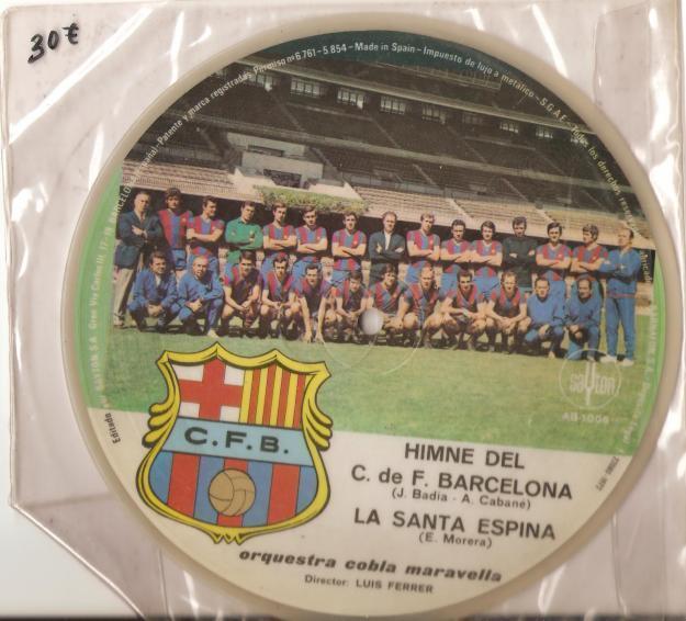 BARÇA - DISCO DEL HIMNE DEL C. de F. BARCELONA - AÑO 1.972