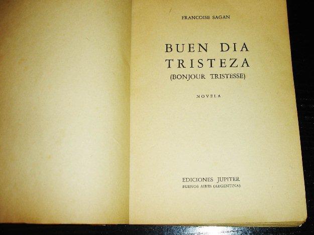 Buen dia  tristeza-françoise sagan-1958