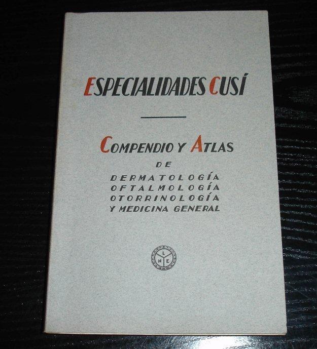 Compendio y atlas de Especialidades Cusi