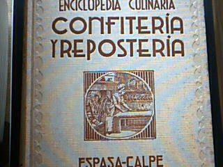 confiteria y reposteria enciclopedia culinaria