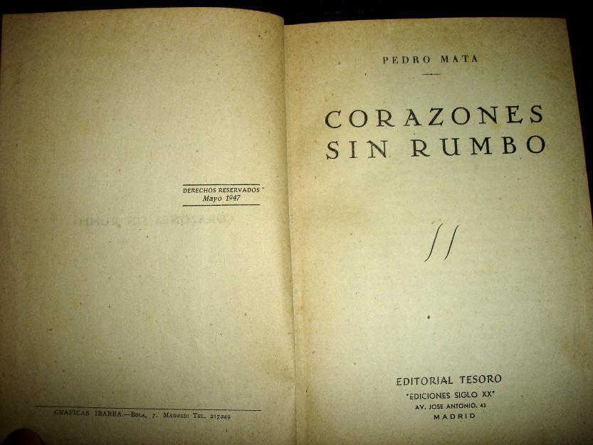 Corazones sin Rumbo Pedro mata año 1947