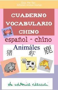 Cuaderno de aprendizaje de chino animales de Editorial Villaceli