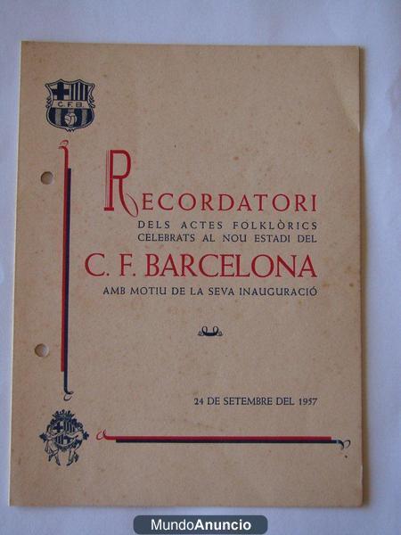 F.C.B. DOCUMENTACION HISTORICA ORIGINAL INAUGURACION ESTADIO  DEL  F. C. BARCELONA AÑO 1957
