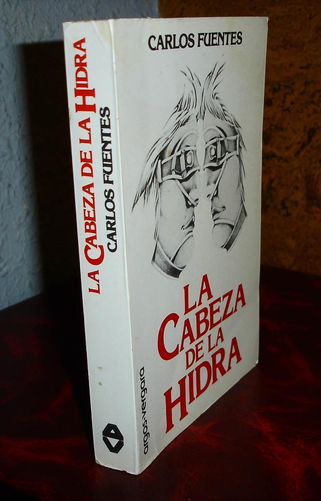 la cabeza de la hidra - 1ª edic 1978 - carlos fuentes