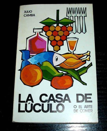 la casa de luculo por  julio campa