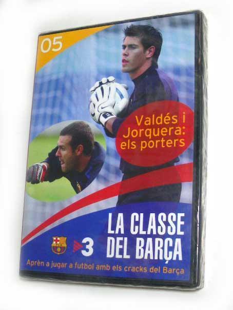 LA CLASSE DEL BARCA DVD 05 Valdes y Jorquera