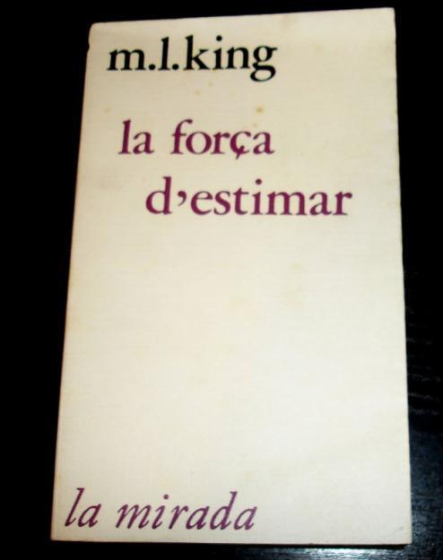 la força d' estimar por m.l.king