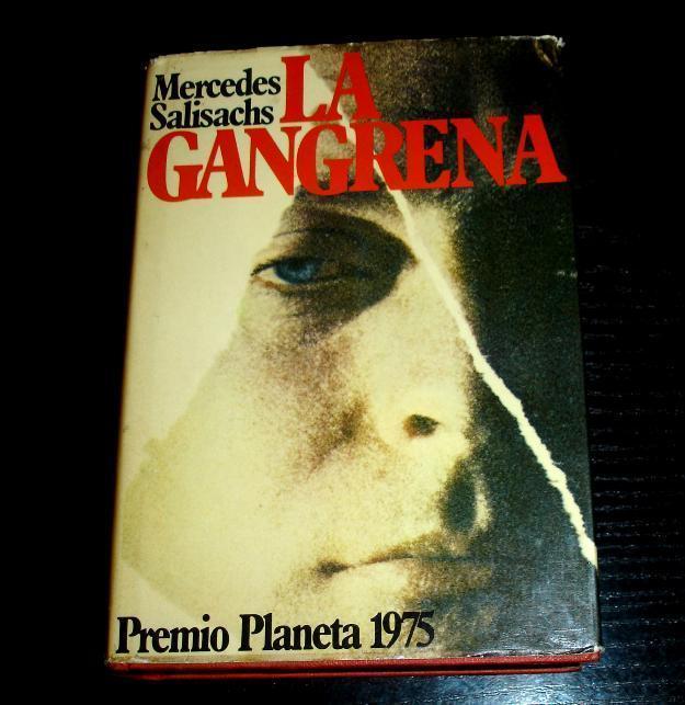 La Gangrena por mercedes salisachs-1975