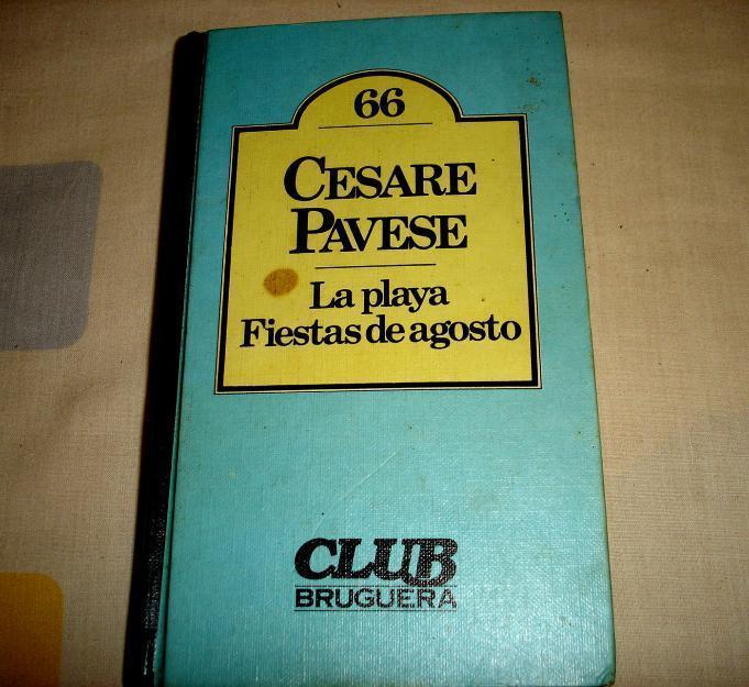 La playa Fiestas de Agosto por cesare pavese