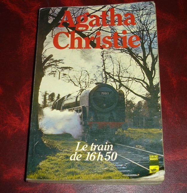 Le train  de 16h 50-agatha chirstie