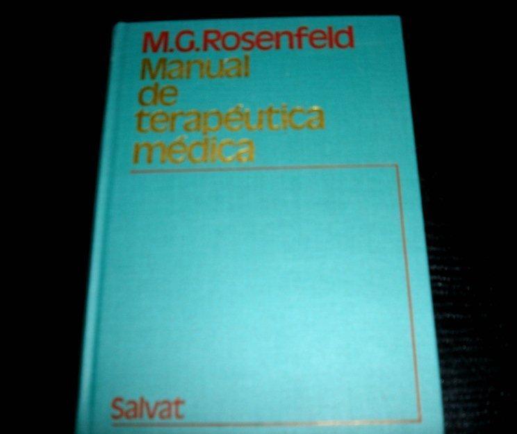 Manual de Terapeutica medica M. Geoffrey Rosenfeld