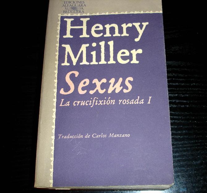 Sexus-la crucifixion rosada-henry miller
