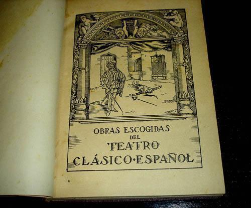 Teatro clasico español-obras escogidas