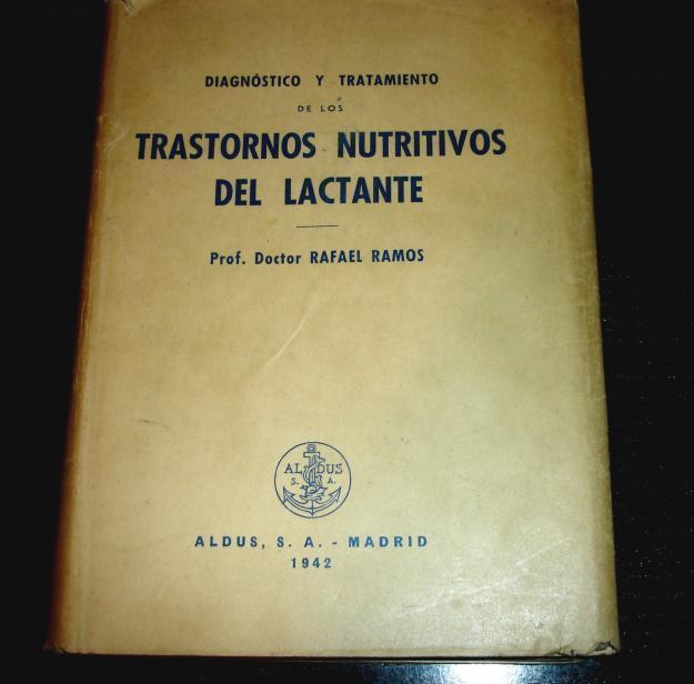 trastornos nutritivos del lactante- diagnostico y tratamiento - 1942