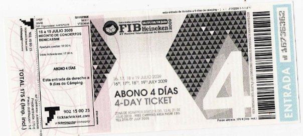 Vendo boli con regalo abono FIB 2009 4 días más acampada