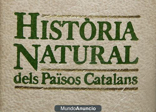 VENDO ENCICLOPEDIA : HISTORIA NATURAL DELS PAISOS CATALANS (16 VOLÚMENES)