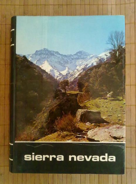 EL GRAN LIBRO DE SIERRA NEVADA ( D. MANUEL FERRER. 1ª EDICION. 1971)