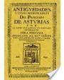 antiguedades y cosas memorables del principado de asturias