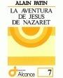 Aventura de Jesús de Nazaret, La