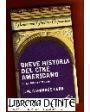 Breve historia del cine americano. De Edison a Spielberg. ---  Littera, Colección Ensayo nº4, 2002, Barcelona.