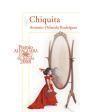 chiquita (premio alfaguara 2008)
