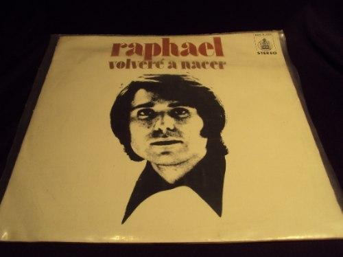 disco de vinilo raphael volvere a nacer