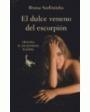 el dulce veneno del escorpion