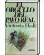 El orgullo del Pavo Real. Novela. ---  Grijalbo, 1990, Barcelona.
