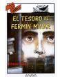 El tesoro de Fermín Minar