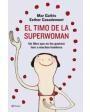 El timo de la superwoman