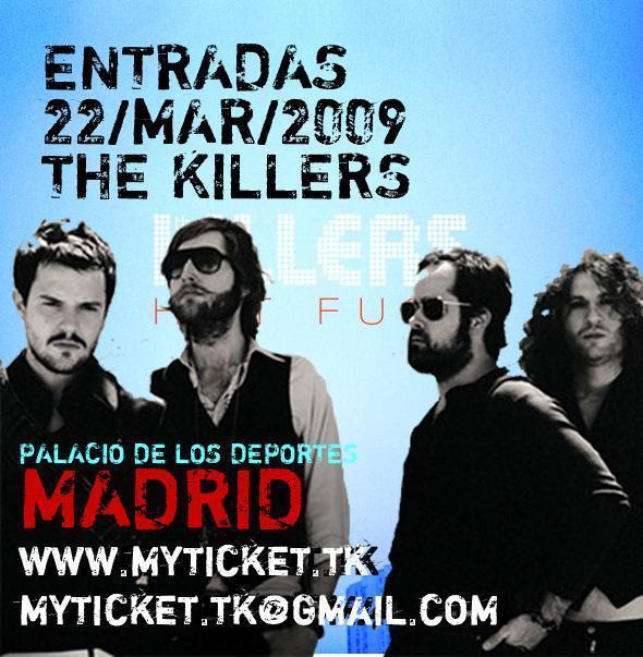 ENTRADAS THE KILLERS MADRID 2009