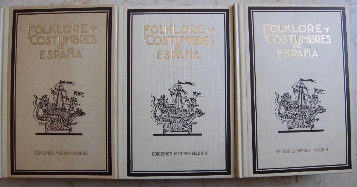 Folklore y costumbres de españa. f. carreras y candi. 3 tomos. ed. merino 1988.