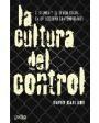 la cultura del control: crimen y orden social en la sociedad cont emporanea