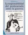 La responsabilidad del proletariado ante la guerra. Presentación de Ignacio de Llorens. ---  Madre Sierra, Cuadernos Lib