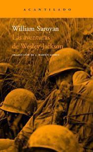 Las aventuras de Wesley Jackson - William Saroyan