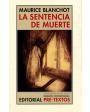La sentencia de muerte. Traducción de Manuel Arranz. ---  Pre-Textos n°574, Narrativa Contemporánea n°11, 2002, Valencia