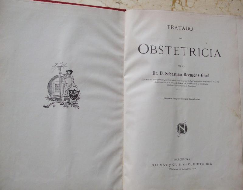 Libro antiguo: Tratado de Obstetricia de Sebastián Recasens - 1ª edición, 1908
