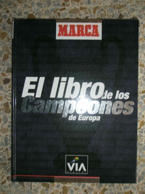 LIbro El libro de los Campeones de Europa. Editado por Marca