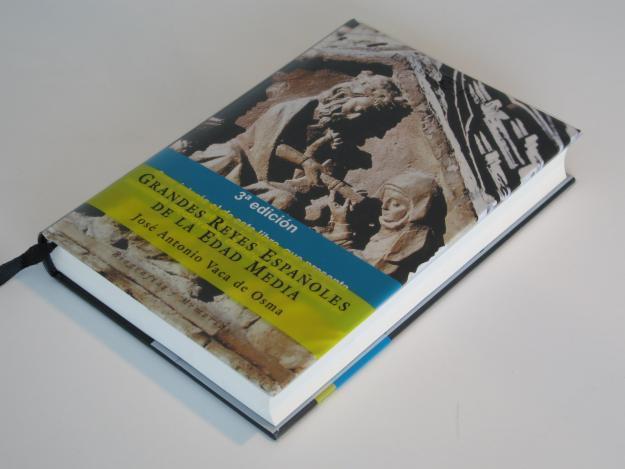 Libro- Grandes Reyes Españoles Edad Media- Vaca de Osma