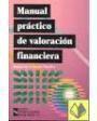 Manual práctico de valoración financiera