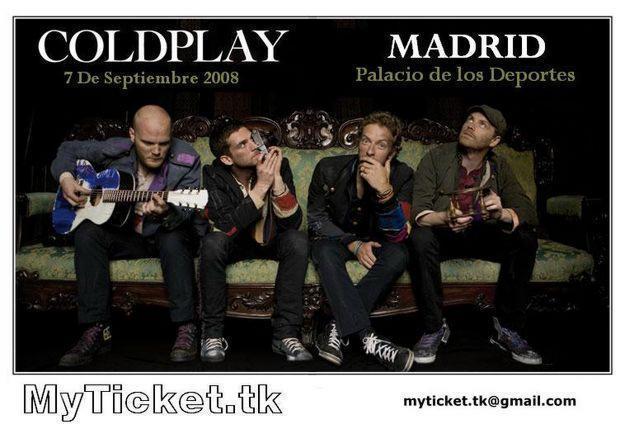 MyTicket.tk Entradas COLDPLAY MADRID 2008 150€