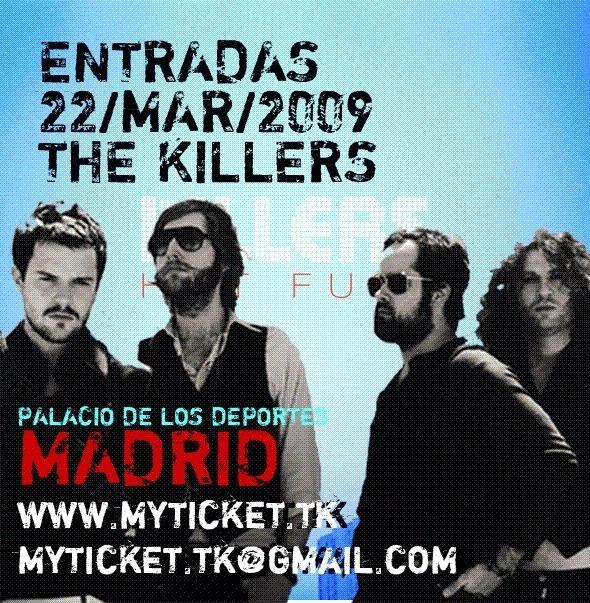 MyTicket.tk Entradas the Killers Madrid 2009