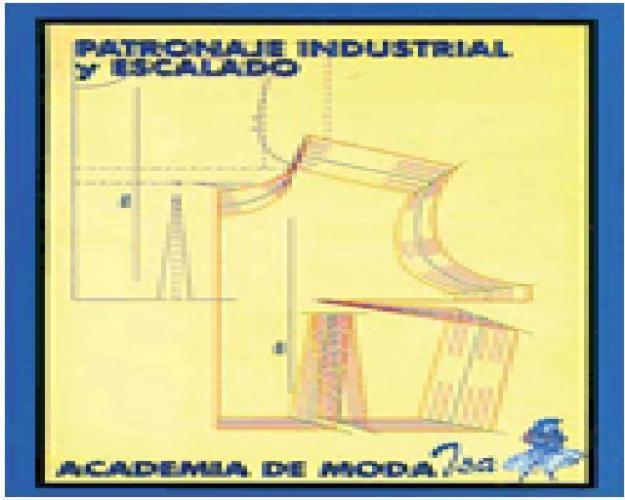 Patronaje Industrial y Escalado