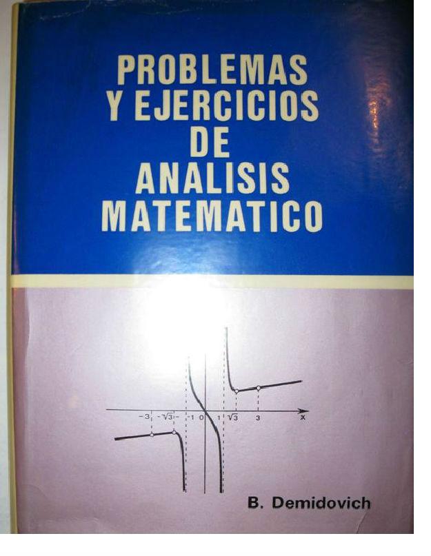 Problemas y Ejercicios de Análisis Matemátic. B. Demidovich.