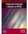 Programacion Estructurada Y Algoritmos En Pascal 1/E