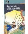 querido hijo: estas despedido