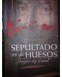 Sepultado con sus huesos