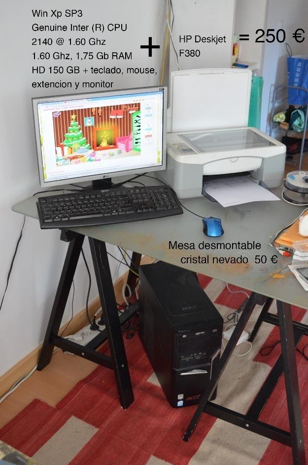300 € Ordenador + Escanner/Impresora + Mesa