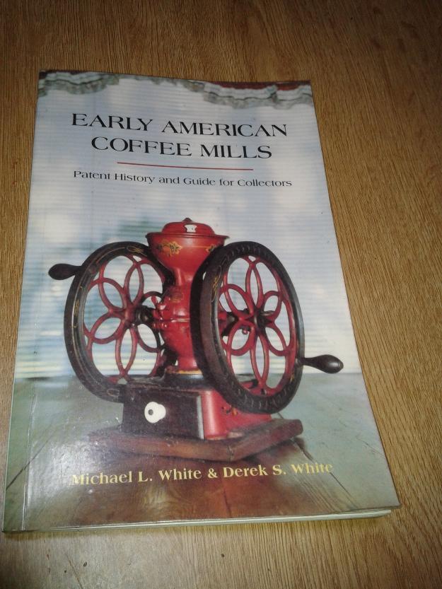 Libro-catálogo de molinillos de café Early American Coffee Mills