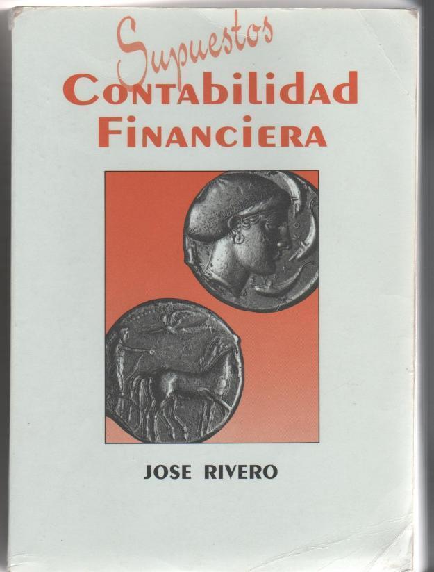 Supuestos de Contabilidad Financiera - Jose Rivero (edición 1995)
